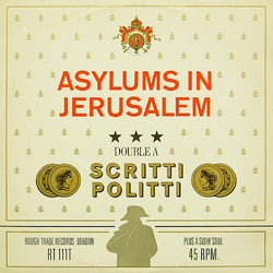 Scritti Politti Asylums In Jerusalem /Jacques Derrida Vinyl 12" USED