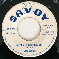 Larry Darnell That's All I Want From You / Who Showed My Baby How To Love Me USED VINYL 7INCH 45 RPM PROMO