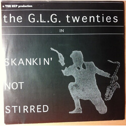 The GLG Twenties Skankin' Not Stirred USED VINYL 7INCH EP