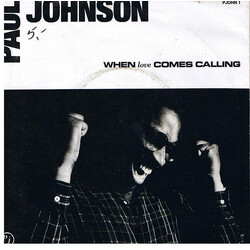 Paul Johnson (2) When Love Comes Calling VINYL 7" USED