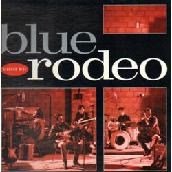 Blue Rodeo Diamond Mine Vinyl LP USED