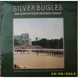 The Light Division Silver Bugles - The Light Division On Horse Guards Vinyl LP USED