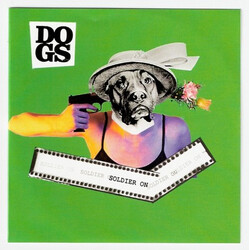 Dogs (3) Soldier On USED VINYL 7INCH