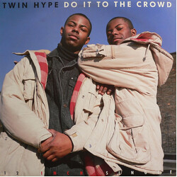 Twin Hype Do It To The Crowd VINYL 12" USED