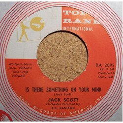 Jack Scott Is There Something On Your Mind / Found A Woman USED VINYL 7INCH SINGLE
