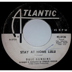 Dale Hawkins Stay At Home Lulu / I Can't Erase You (Out Of My Heart) USED VINYL 45 RPM 7INCH PROMO