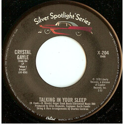 Crystal Gayle Talking In Your Sleep / When I Dream USED VINYL 7INCH 45 RPM REISSUE