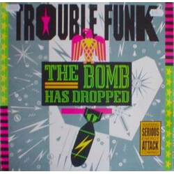 Trouble Funk The Bomb Has Dropped Vinyl LP USED