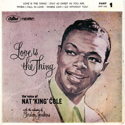 Nat King Cole Love Is The Thing - Part 1 USED VINYL 7INCH 45 RPM EP REPRESS