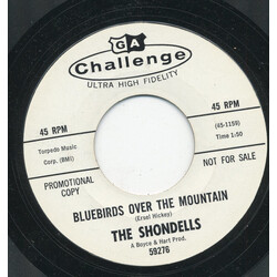 The Shondells Bluebirds Over The Mountain / Everybody's Talkin' USED VINYL 7INCH 45 RPM SINGLE PROMO STYRENE