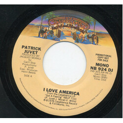 Patrick Juvet I Love America USED VINYL 7INCH 45 RPM SINGLE MONO STEREO PROMO