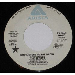 The Sports Who Listens To The Radio? USED VINYL 7INCH 45 RPM PROMO STEREO MONO