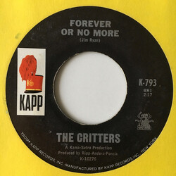 The Critters Bad Misunderstanding / Forever Or No More USED VINYL 7INCH SINGLE