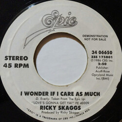 Ricky Skaggs I Wonder If I Care As Much USED VINYL 7INCH 45 RPM PROMO