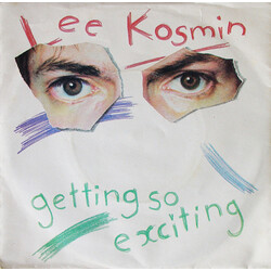 Lee Kosmin Getting So Exciting USED VINYL 7INCH 45 RPM