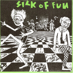Various Sick Of Fun VINYL 7" USED