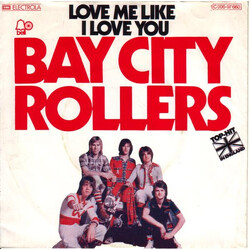 Bay City Rollers Love Me Like I Love You USED VINYL 7INCH SINGLE 45 RPM