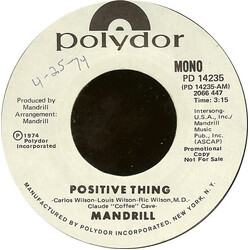 Mandrill Positive Thing USED VINYL 7INCH 45 RPM PROMO STEREO MONO