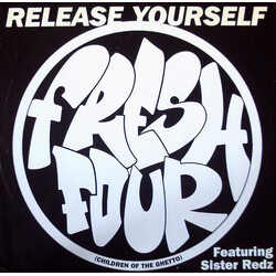 Fresh 4 / Sister Redz Release Yourself USED VINYL 12INCH 45 RPM SINGLE STEREO