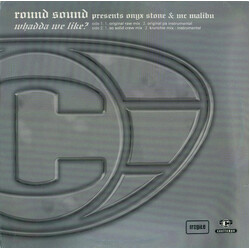 Round Sound / MC Onyx Stone / Mr. Malibu Whadda We Like? USED VINYL 12INCH PROMO