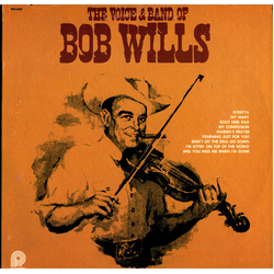 Bob Wills The Voice & Band Of Bob Wills Vinyl LP USED