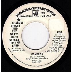Charles Wright & The Watts 103rd St Rhythm Band Comment Vinyl 7" USED
