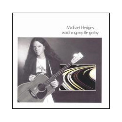 Michael Hedges Watching My Life Go By Vinyl LP USED