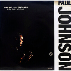 Paul Johnson (2) Are We Strong Enough VINYL 12" USED