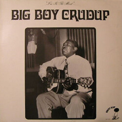 Arthur "Big Boy" Crudup I'm In The Mood Vinyl LP USED