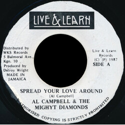 Al Campbell / The Mighty Diamonds Spread Your Love Around USED VINYL 7INCH 45 RPM