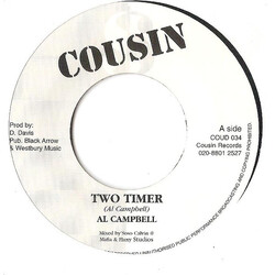 Al Campbell Two Timer USED VINYL 7INCH 45 RPM