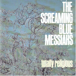 The Screaming Blue Messiahs Totally Religious Vinyl LP USED