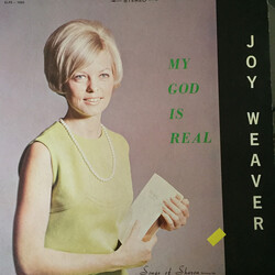 Joy Weaver My God Is Real Vinyl LP USED