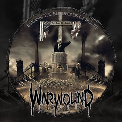 Warwound Burning The Blindfolds Of Bigots Vinyl LP USED