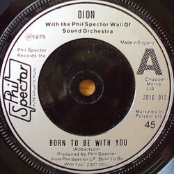 Dion (3) Born To Be With You / Good Lovin' Man USED VINYL 7INCH 45 RPM SINGLE