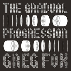 Greg Fox (2) The Gradual Progression Vinyl LP USED