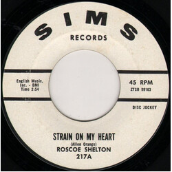 Roscoe Shelton Strain On My Heart / Question USED VINYL 7INCH 45 RPM SINGLE PROMO MONO