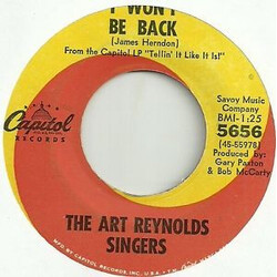 The Art Reynolds Singers I Won't Be Back / Glory, Glory, Hallelujah USED VINYL 7INCH 45 RPM SINGLE