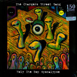 Chargers Street Gang Holy The Bop Apocalypse Vinyl LP USED