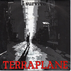 Terraplane I Survive USED VINYL 7INCH 45 RPM