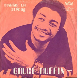Bruce Ruffin Coming On Strong / Crazy People USED VINYL 7INCH 45 RPM