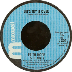 Faith, Hope & Charity Let's Try It Over / So Much Love Vinyl 7" USED