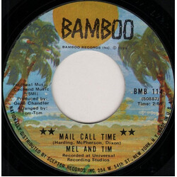 Mel & Tim Mail Call Time USED VINYL 7INCH 45 RPM