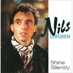 Nils Lofgren Shine Silently USED VINYL 7INCH 45 RPM SINGLE REISSUE