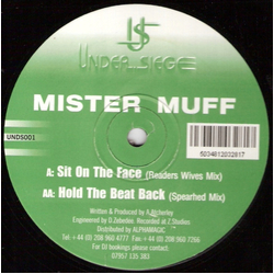 Mister Muff Sit On The Face / Hold The Beat Back Vinyl 12" USED