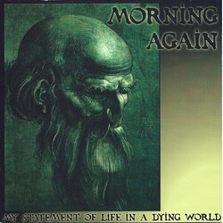 Morning Again My Statement Of Life In A Dying World USED VINYL 7INCH 33 S RPM