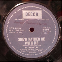 Pat McGlynn She'd Rather Be With Me USED VINYL 7INCH 45 RPM SINGLE STEREO
