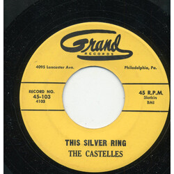 The Castelles This Silver Ring / Wonder Why USED VINYL 7INCH 45 RPM