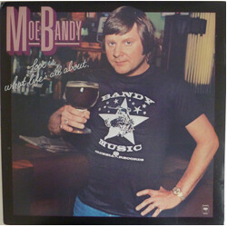 Moe Bandy Love Is What Life's All About Vinyl LP USED
