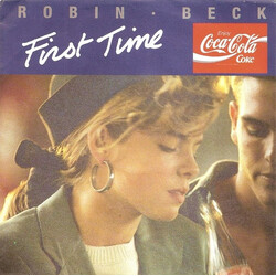 Robin Beck First Time USED VINYL 7INCH 45 RPM STEREO